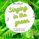 Spectacle Singing in the green